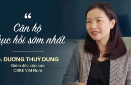 Chuyên gia CBRE: “Thời kì tệ nhất của bất động sản đã đi qua, căn hộ có dấu hiệu phục hồi đầu tiên”