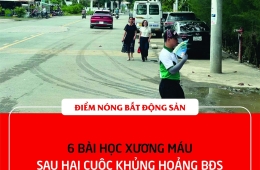 7 BÀI HỌC XƯƠNG MÁU SAU HAI CUỘC KHỦNG HOẢNG BĐS GIÚP NHÀ ĐẦU TƯ THOÁT BẪY SỐT ĐẤT