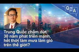 Trung Quốc chấm dứt 30 năm phát triển mạnh, hết thời làm mưa làm gió trên thế giới?