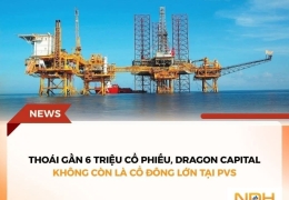 Nhóm quỹ Dragon Capital đã bán ra gần 6 triệu cổ phiếu của Tổng CTCP Dịch vụ Kỹ thuật Dầu khí Việt Nam (PVS)